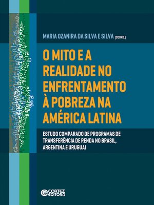 cover image of O mito e a realidade no enfrentamento à pobreza na América Latina